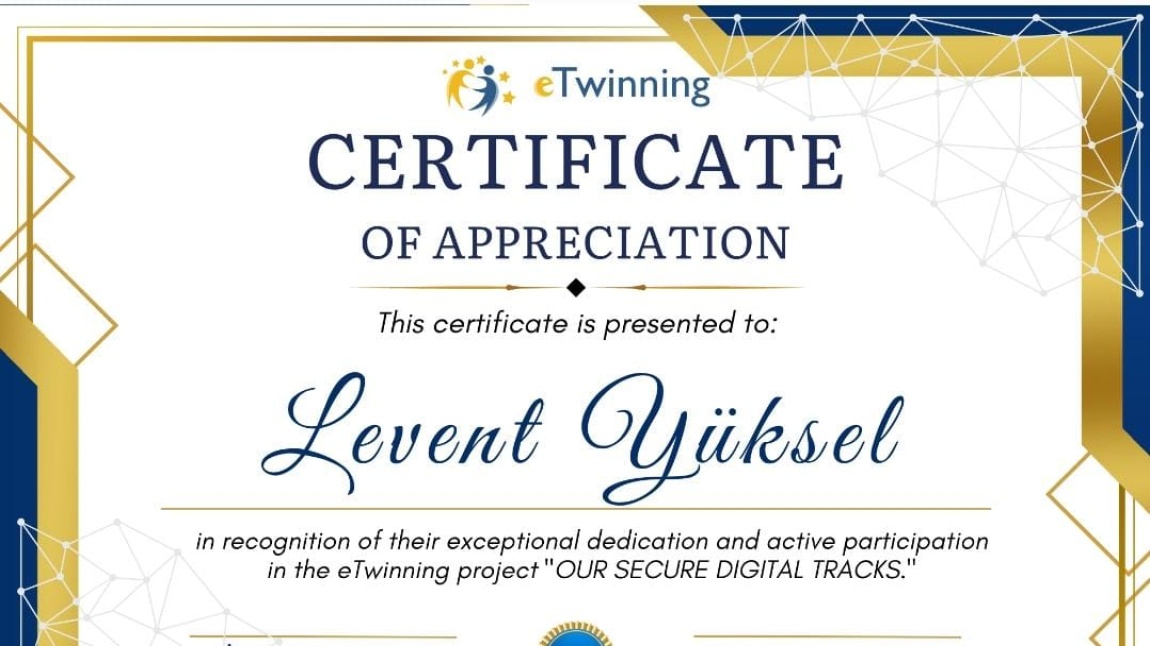 OUR SECURE DIGITAL TRACKS  isimli E-twinning projemiz için öğrencilerimizle belgelerimizi aldık